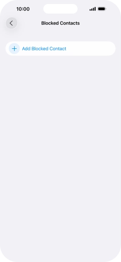 Press Add Blocked Contact and follow the instructions on the screen to block a contact.