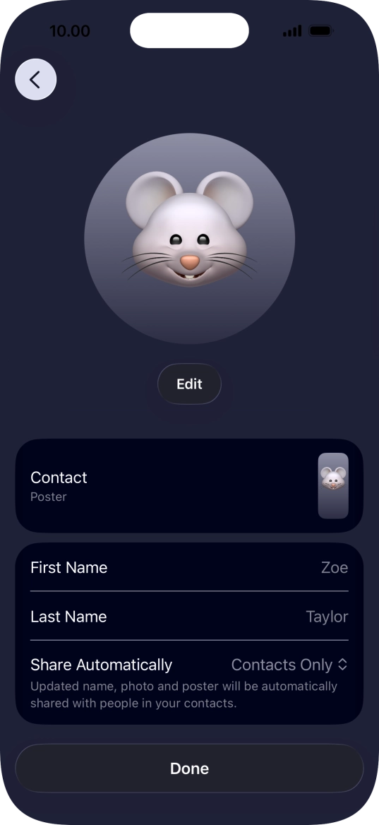 Press the name fields and follow the instructions on the screen to edit your name on the Contact Poster.