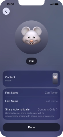 Press the name fields and follow the instructions on the screen to edit your name on the Contact Poster.