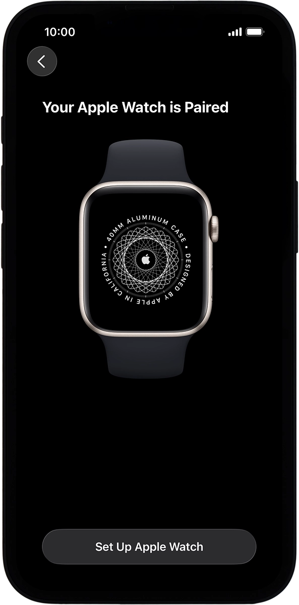 On your phone: Press Set Up Apple Watch.