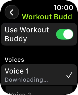 Press the required voice for Workout Buddy.