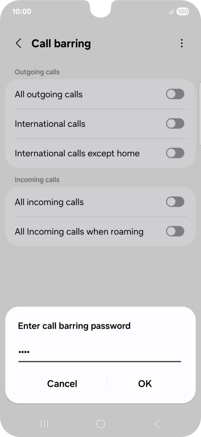 Key in your barring password and press OK. The default barring password is 1919.
