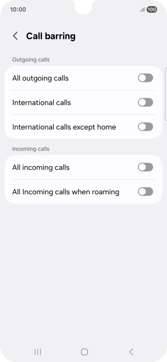 Press the indicator next to the required barring type to turn the function on or off.