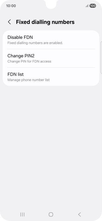 Press Disable FDN.