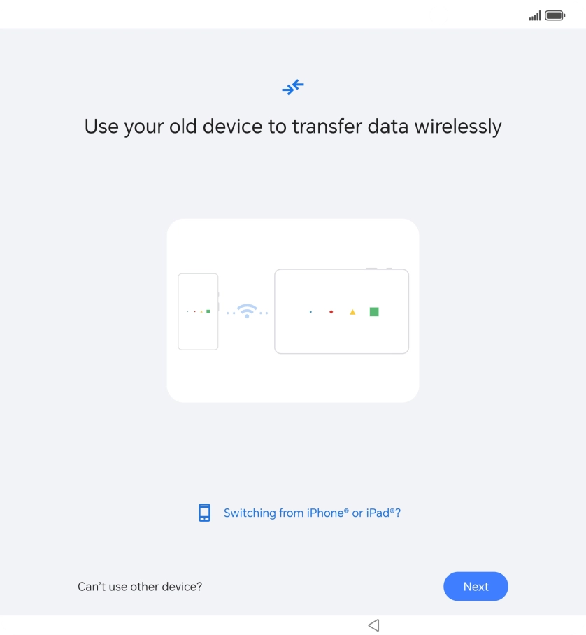 Follow the instructions on the screen to transfer the content from another phone and finish the activation of your phone.