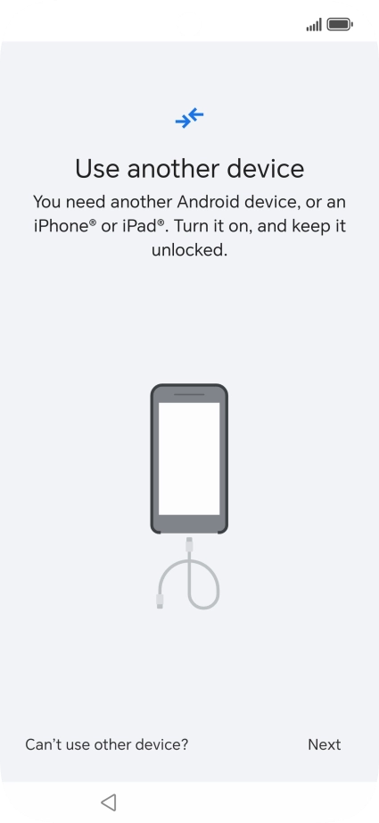 Press Can't use other device?.