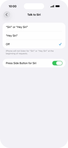 Press the required setting to turn the function on or off. If you turn on the function, you need to follow the instructions on the screen to set up Siri to recognise your voice.