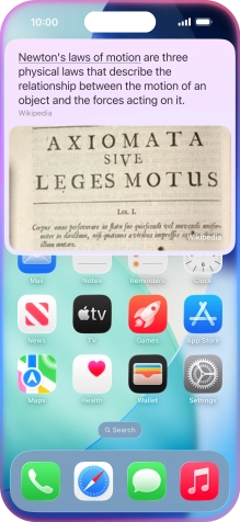 Ask questions or ask Siri to find information on the internet.