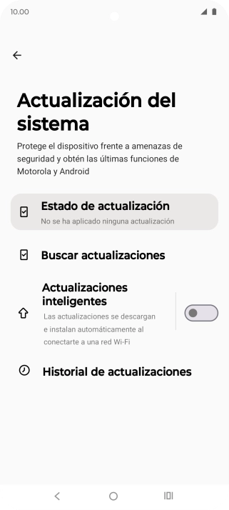Pulsa Buscar actualizaciones. Si hay una versión de software nueva disponible, aparecerá ahora en la pantalla. Sigue las indicaciones de la pantalla para actualizar el software del teléfono.