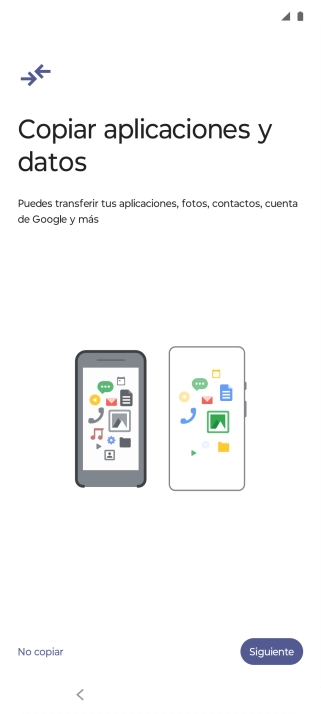 Pulsa No copiar y sigue las indicaciones de la pantalla para finalizar la activación del teléfono.