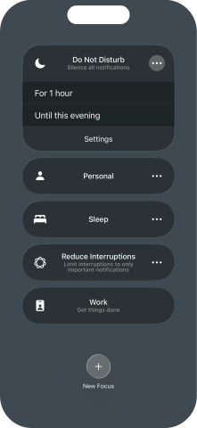 Press the required setting to activate the selected focus mode for a specified period of time or until you leave your current location.