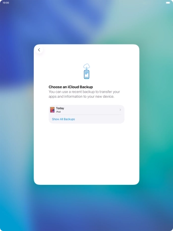 Press the required backup and your tablet restores the content of the selected backup. Subsequently, follow the instructions on the screen to set up your tablet and prepare it for use.