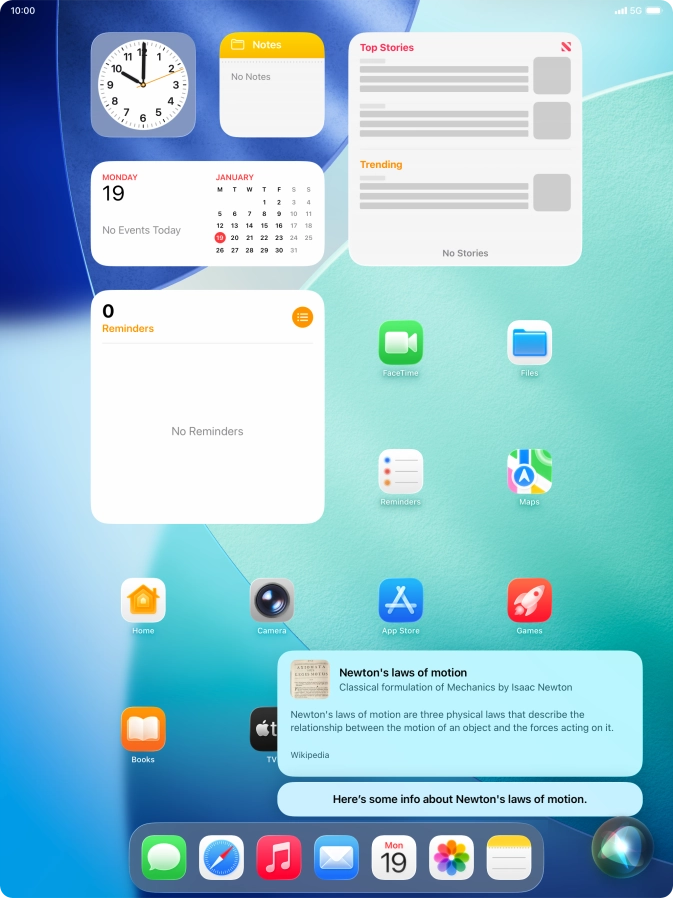 Ask questions or ask Siri to find information on the internet.