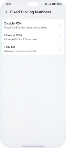 Press Disable FDN.