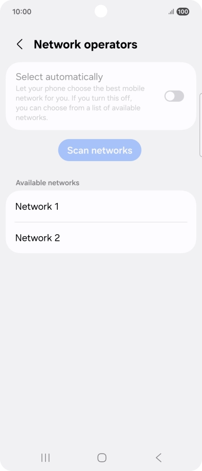 Press the required network.