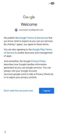 Press I agree and follow the instructions on the screen to select settings for your Google account.