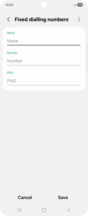 Press Name and key in the required name.