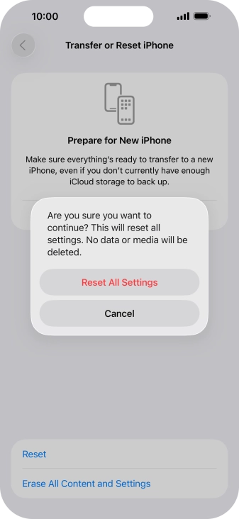 Press Reset All Settings. Wait a moment while the factory default settings are restored. Follow the instructions on the screen to set up your phone and prepare it for use.