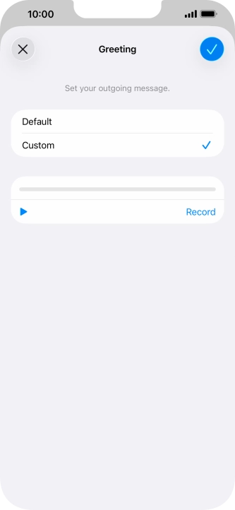 Press the play icon to play back your greeting.
