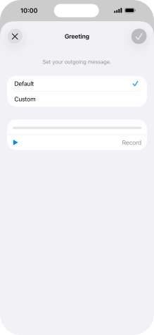 Press Default to select the default greeting.