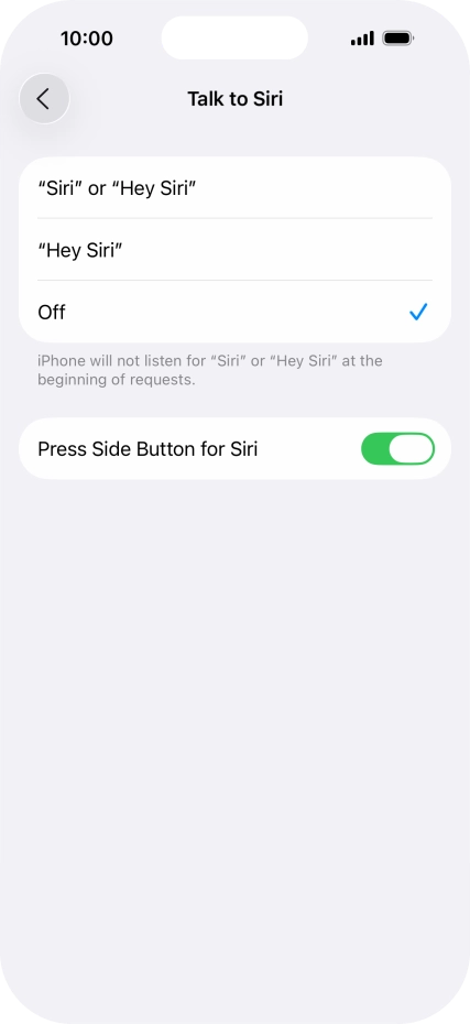 Press the required setting to turn the function on or off. If you turn on the function, you need to follow the instructions on the screen to set up Siri to recognise your voice.