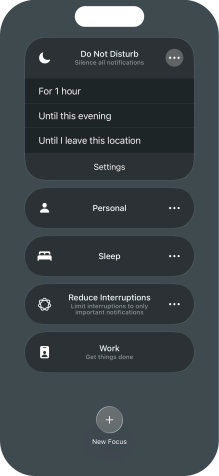 Press the required setting to activate the selected focus mode for a specified period of time or until you leave your current location.
