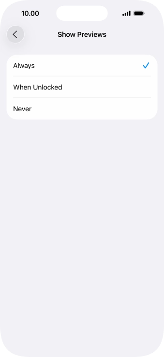 To select notification preview on the lock screen, press Always.