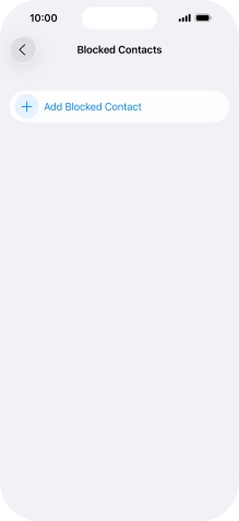 Press Add Blocked Contact and follow the instructions on the screen to block a contact.
