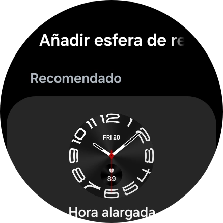 Desliza el dedo hacia arriba o hacia abajo para ver las esferas disponibles.