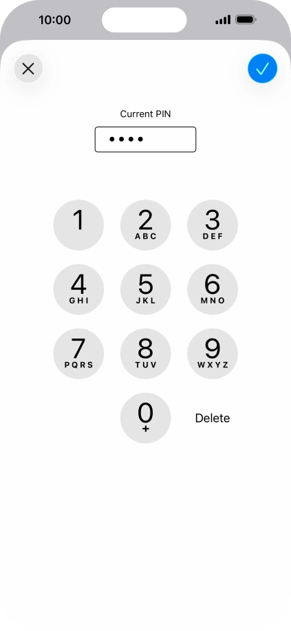 Key in your current PIN and press the confirm icon.