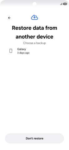 Press the required backup and your phone restores the content of the selected backup. Subsequently, follow the instructions on the screen to set up your phone and prepare it for use.
