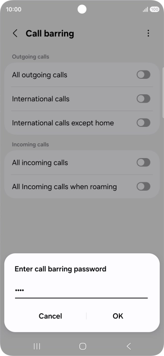 Key in your barring password and press OK. The default barring password is 1919.
