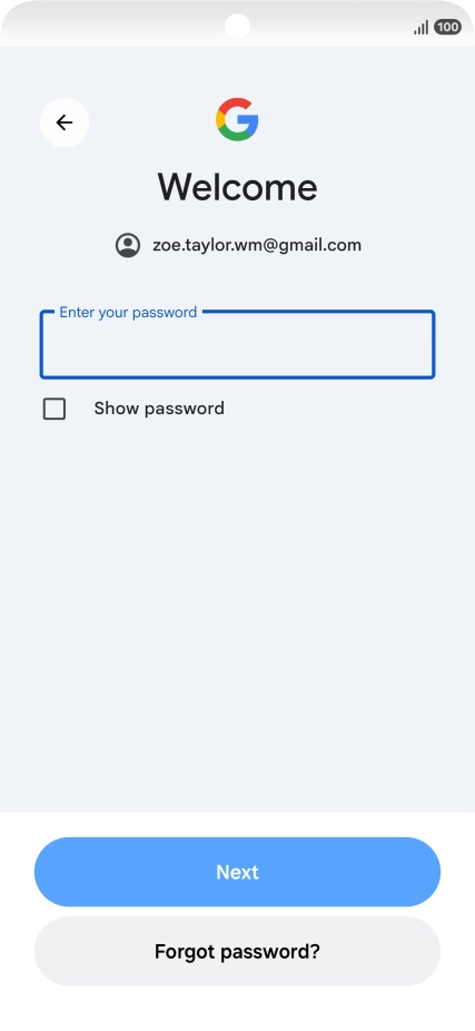 Press Enter your password and key in the password for your Google account.
