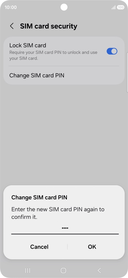 Key in the new PIN again and press OK.