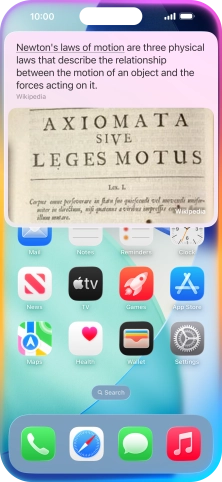 Ask questions or ask Siri to find information on the internet.