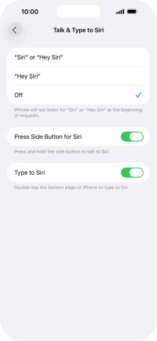 Press the required setting to turn the function on or off. If you turn on the function, you need to follow the instructions on the screen to set up Siri to recognise your voice.