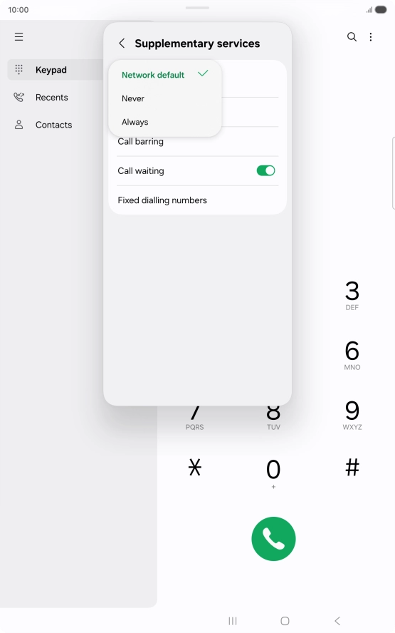 Press Always to turn on caller identification.