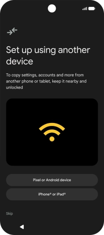 You can transfer the contents of another phone to your phone when it's activated for the first time and after a factory reset. When this screen is displayed, your phone is ready to transfer content from another phone.