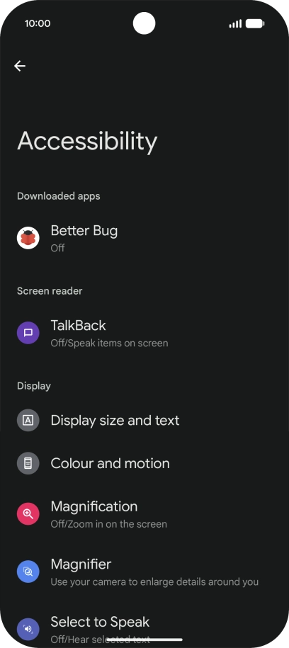 Press TalkBack and follow the instructions on the screen to select the required settings.
