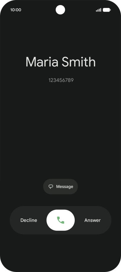 Press and drag the accept call icon right.