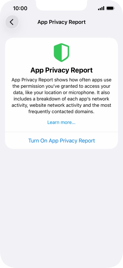 Press Turn On App Privacy Report to turn on the function.