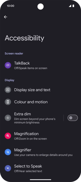 Press TalkBack and follow the instructions on the screen to select the required settings.
