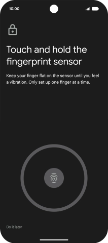 Follow the instructions on the screen to create the phone lock code using your fingerprint.