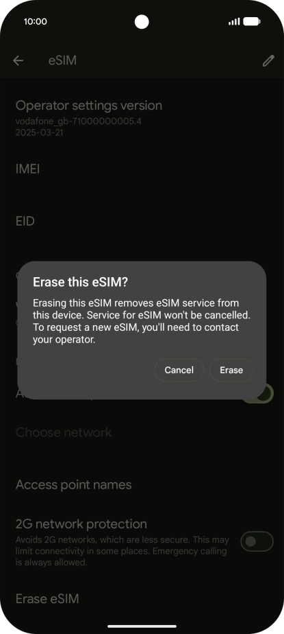 Press Erase and follow the instructions on the screen to delete your eSIM.