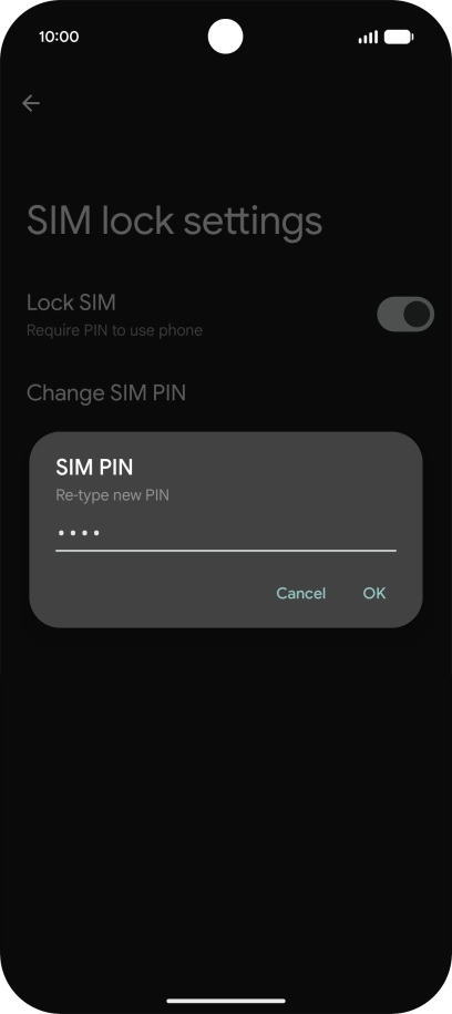 Key in the new PIN again and press OK.