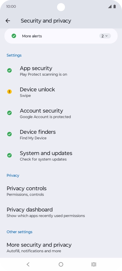 Press More security and privacy.