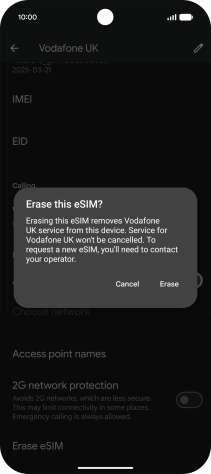 Press Erase and follow the instructions on the screen to delete your eSIM.