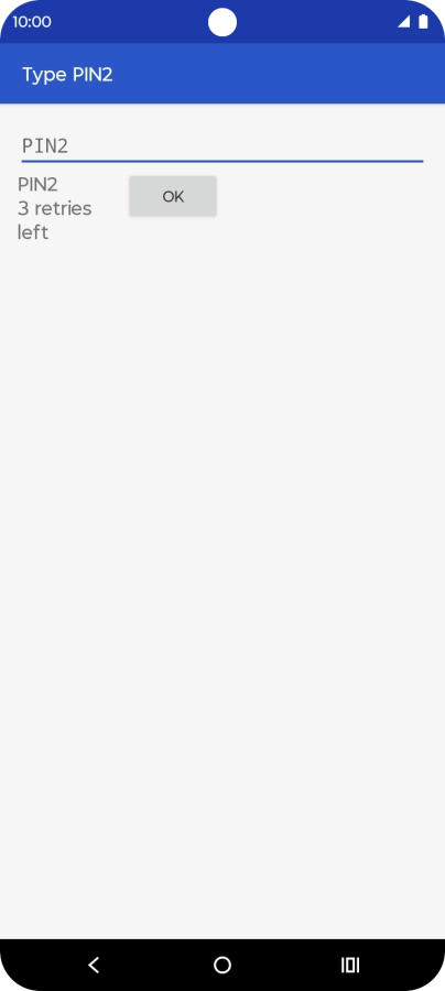 Press PIN2 and key in your PIN2. The default PIN2 is 1111.