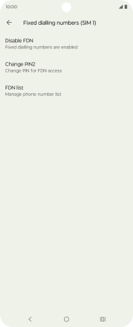 Press Disable FDN to turn off fixed dialling.