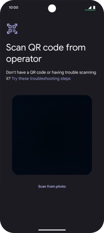 Place the QR code you've received inside the phone camera frame to scan the code. If you’ve deleted your eSIM, you can re-add it using your existing QR code. If you’re having problems, see our FAQ.